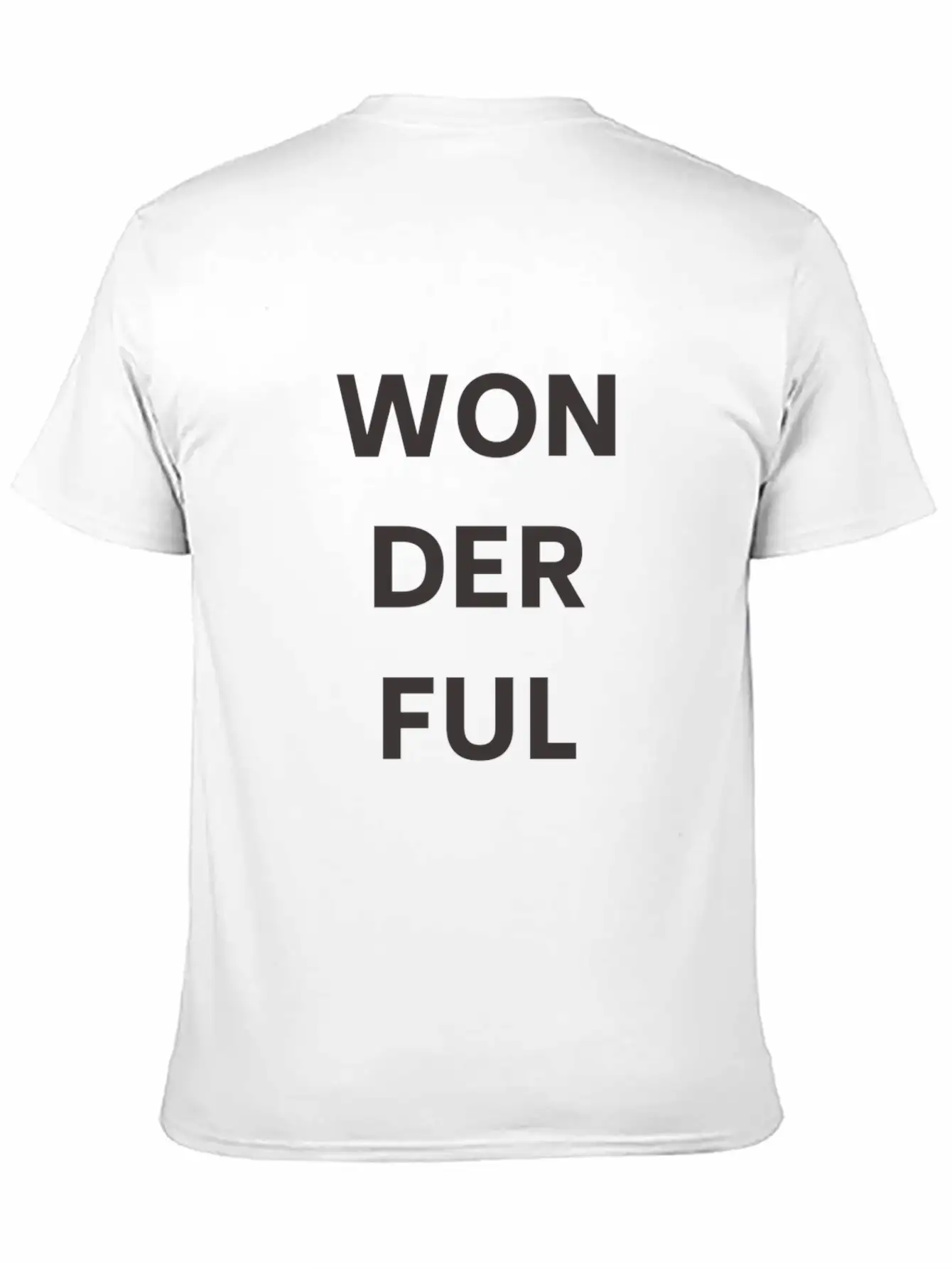Wonderful, Superb, Fantastic Basic Graphic T-Shirt – Daily Comfort In Soft Cotton