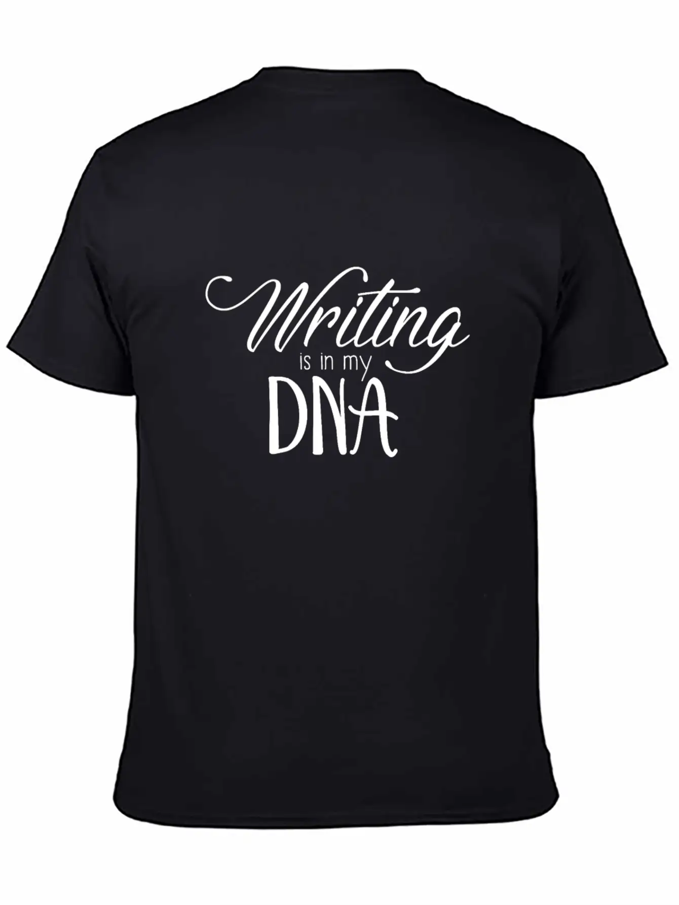 Writing Is In My DNA Lightweight Cotton T-Shirt – Daily Comfort Graphic Shirt