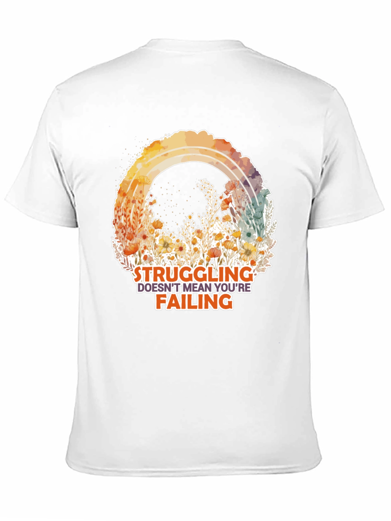 Struggling Doesnt Mean Failing Tee