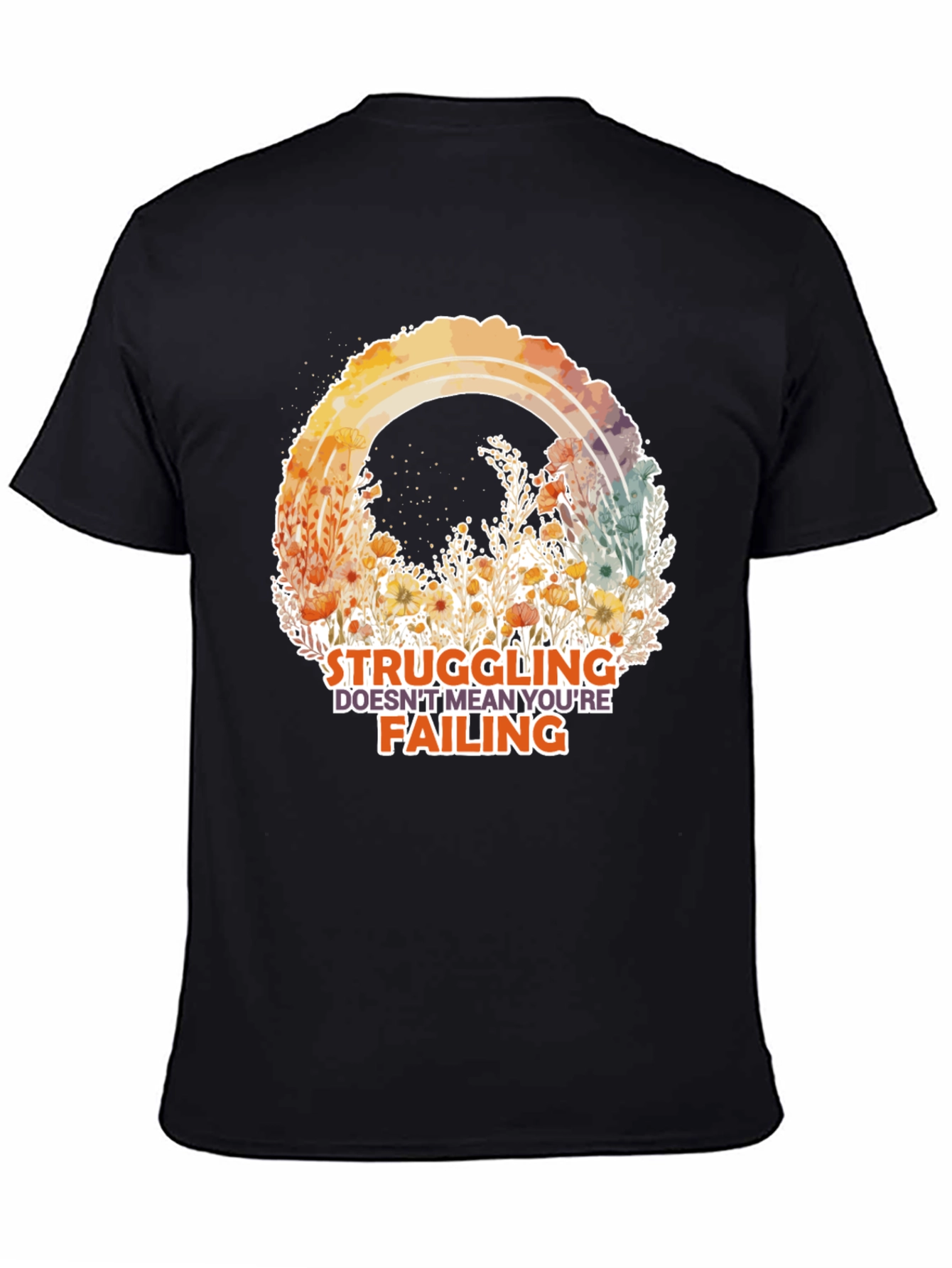 Struggling Doesnt Mean Failing Tee