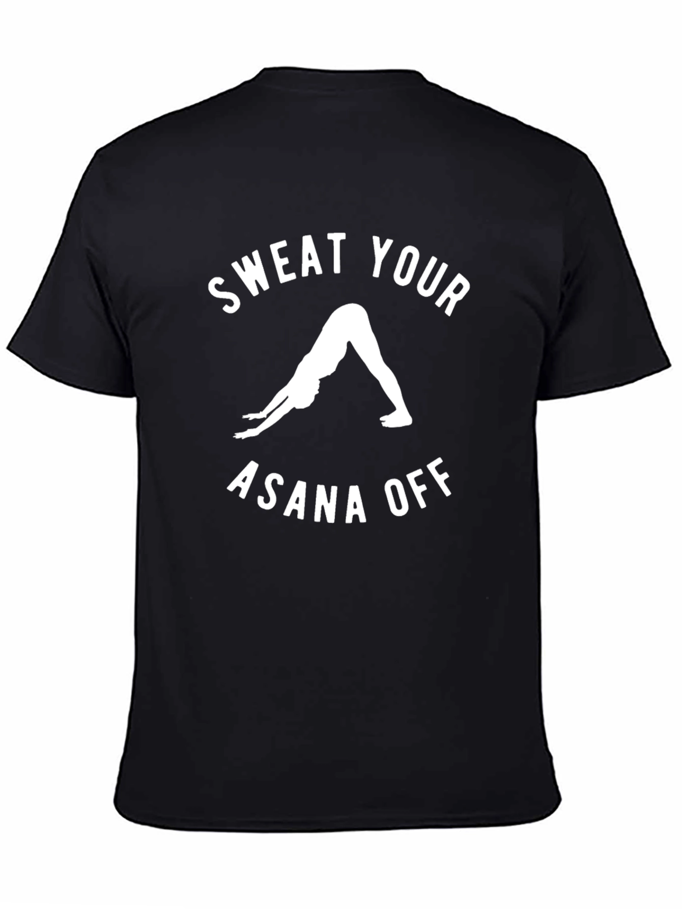Sweat Your Asana Off Yoga T-Shirt - Black