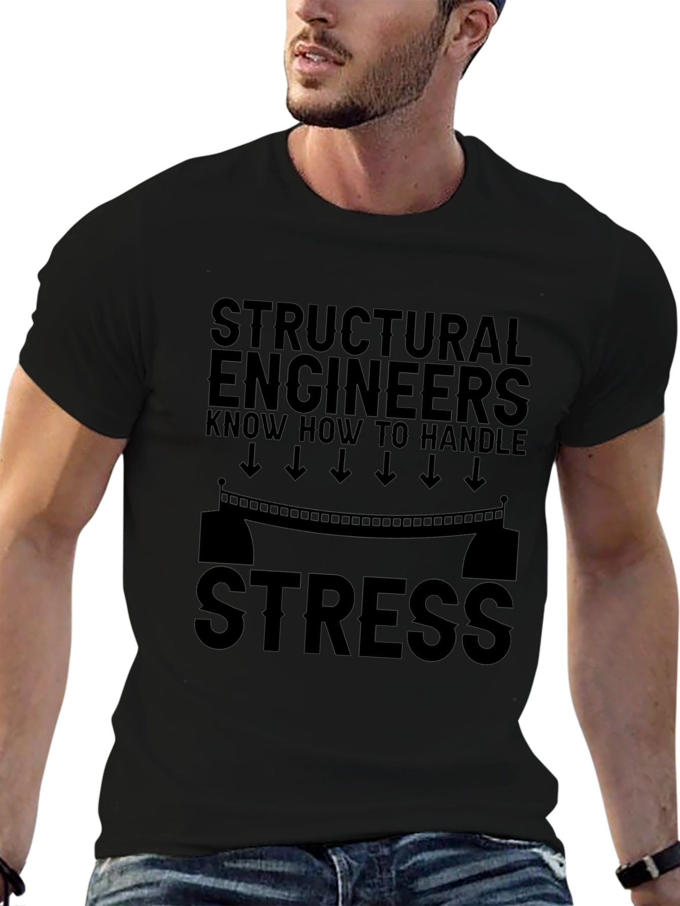 Structural Engineer Stress T-Shirt - Funny Gift