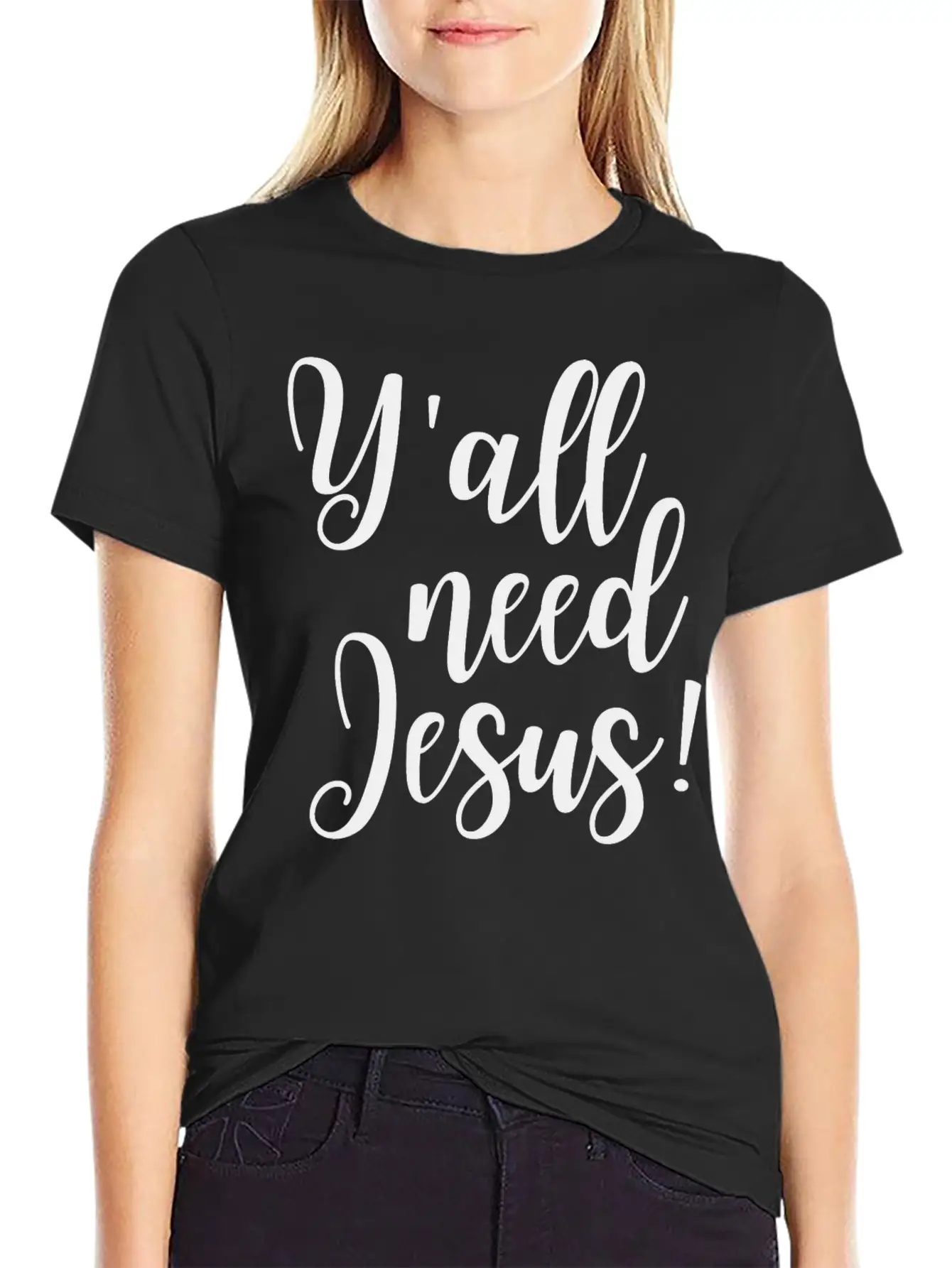 Y'all Need Jesus Lightweight Cotton T-Shirt – Daily Comfort Graphic Shirt