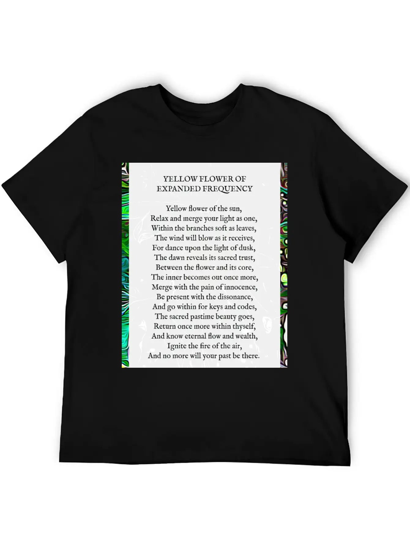 Yellow Flower Of Expanded Frequency Poem Relaxed Everyday Tee – Lightweight And Durable Cotton