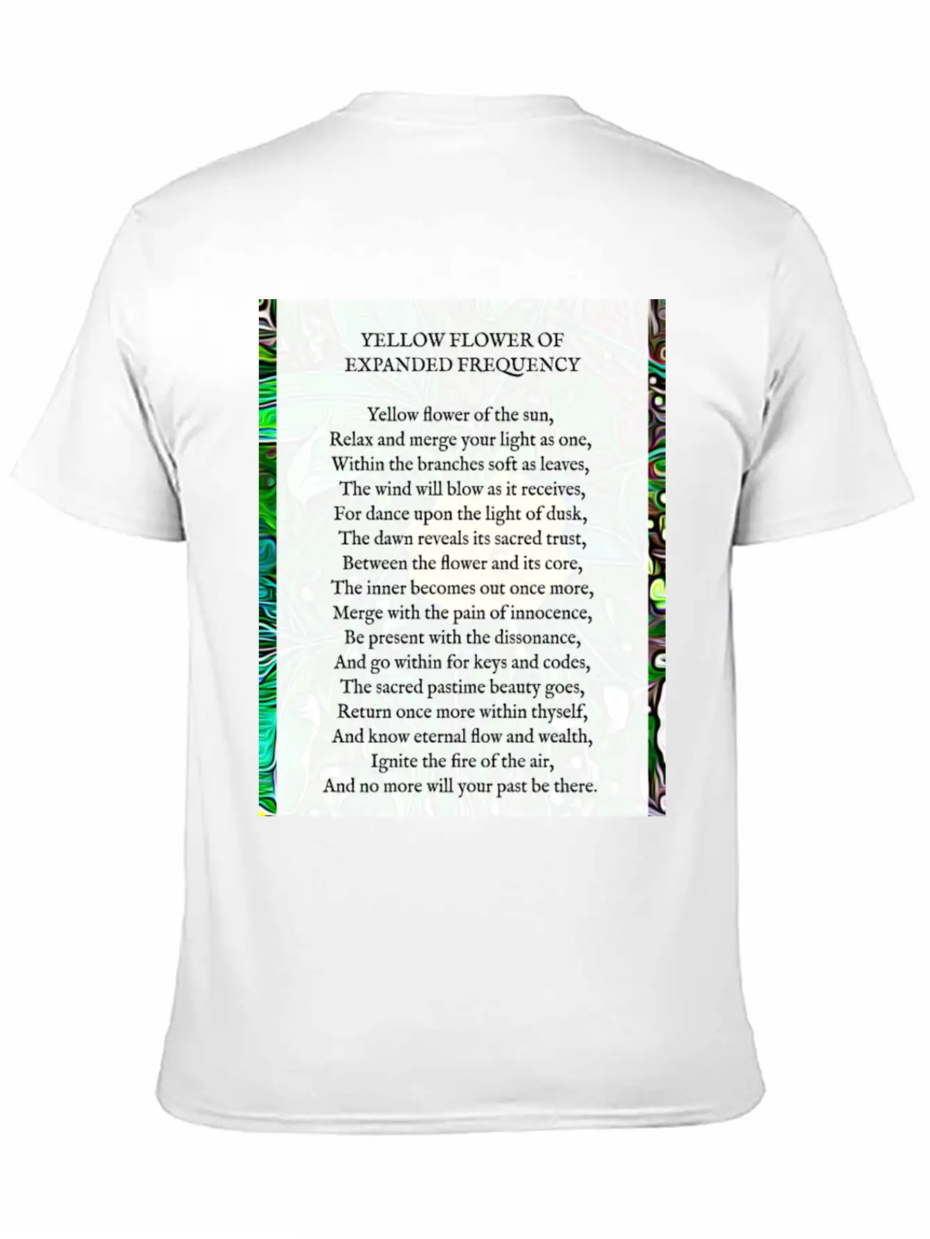 Yellow Flower Of Expanded Frequency Poem Relaxed Everyday Tee – Lightweight And Durable Cotton