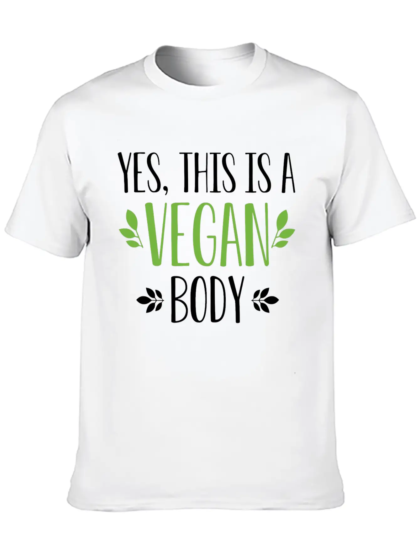 Yes This Is A Vegan Body Modern Fit Casual T-Shirt – Clean And Versatile Design