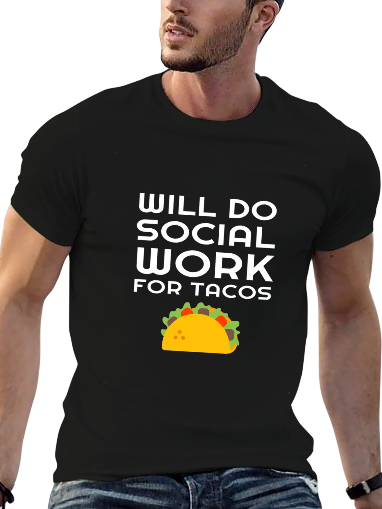 Will Do Social Work For Tacos T-Shirt