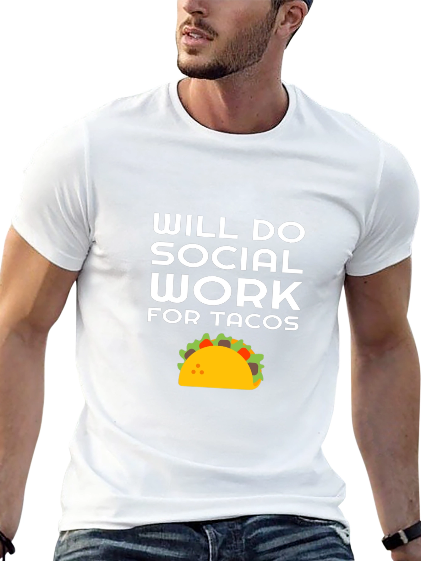 Will Do Social Work For Tacos T-Shirt