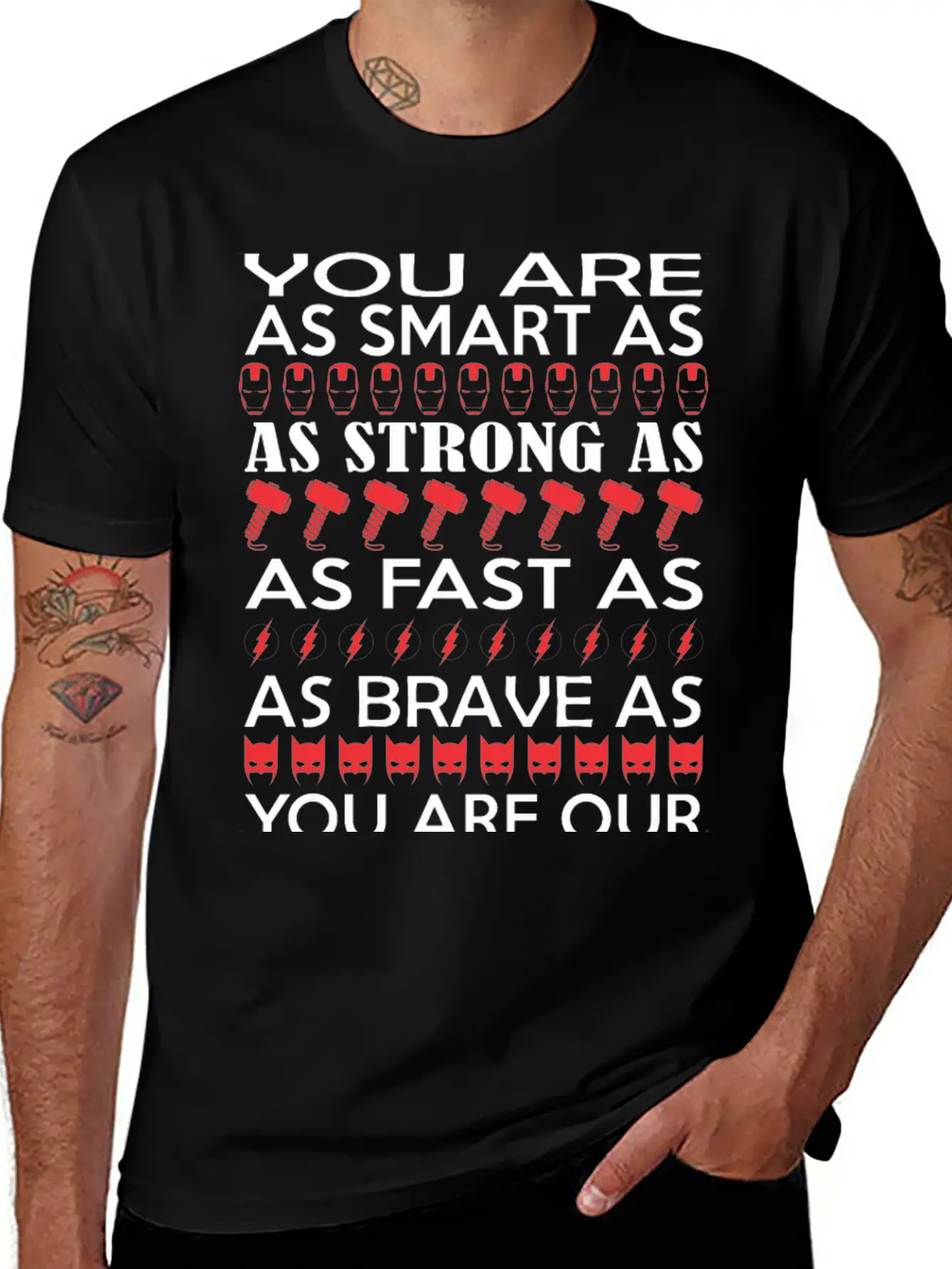You Are Smart Strong Fast Brave Favorite Superhero Modern Fit Casual T-Shirt – Clean And Versatile Design