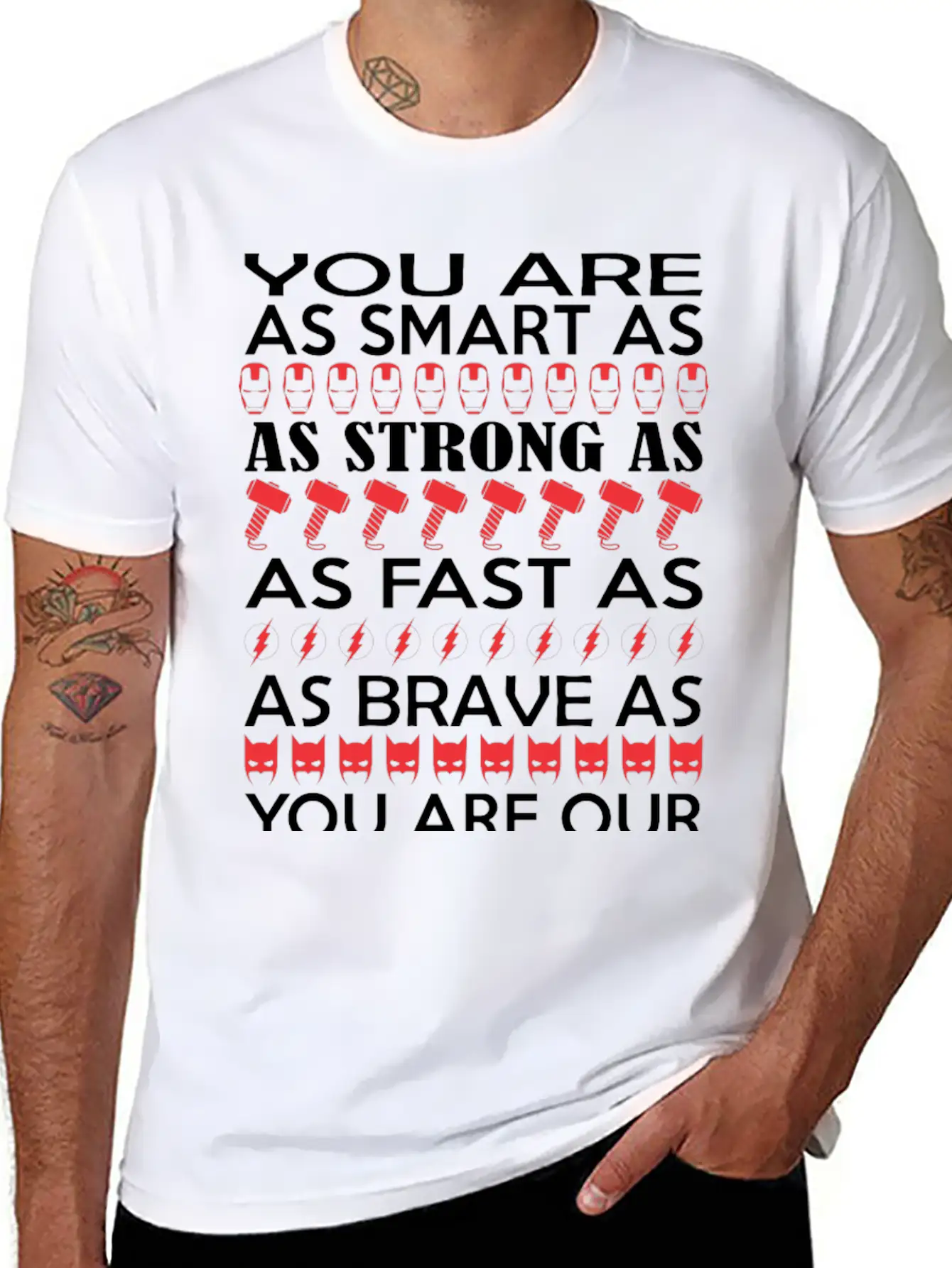 You Are Smart Strong Fast Brave Favorite Superhero Modern Fit Casual T-Shirt – Clean And Versatile Design