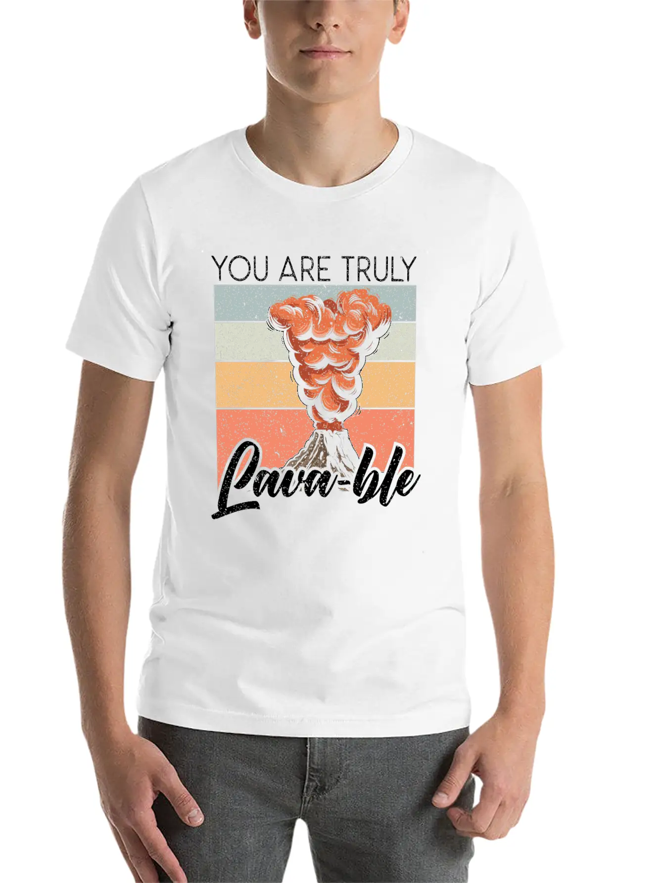You Are Truly Lavable Lava Earth Science Volcano Unisex Casual T-Shirt – Clean Design For Daily Comfort