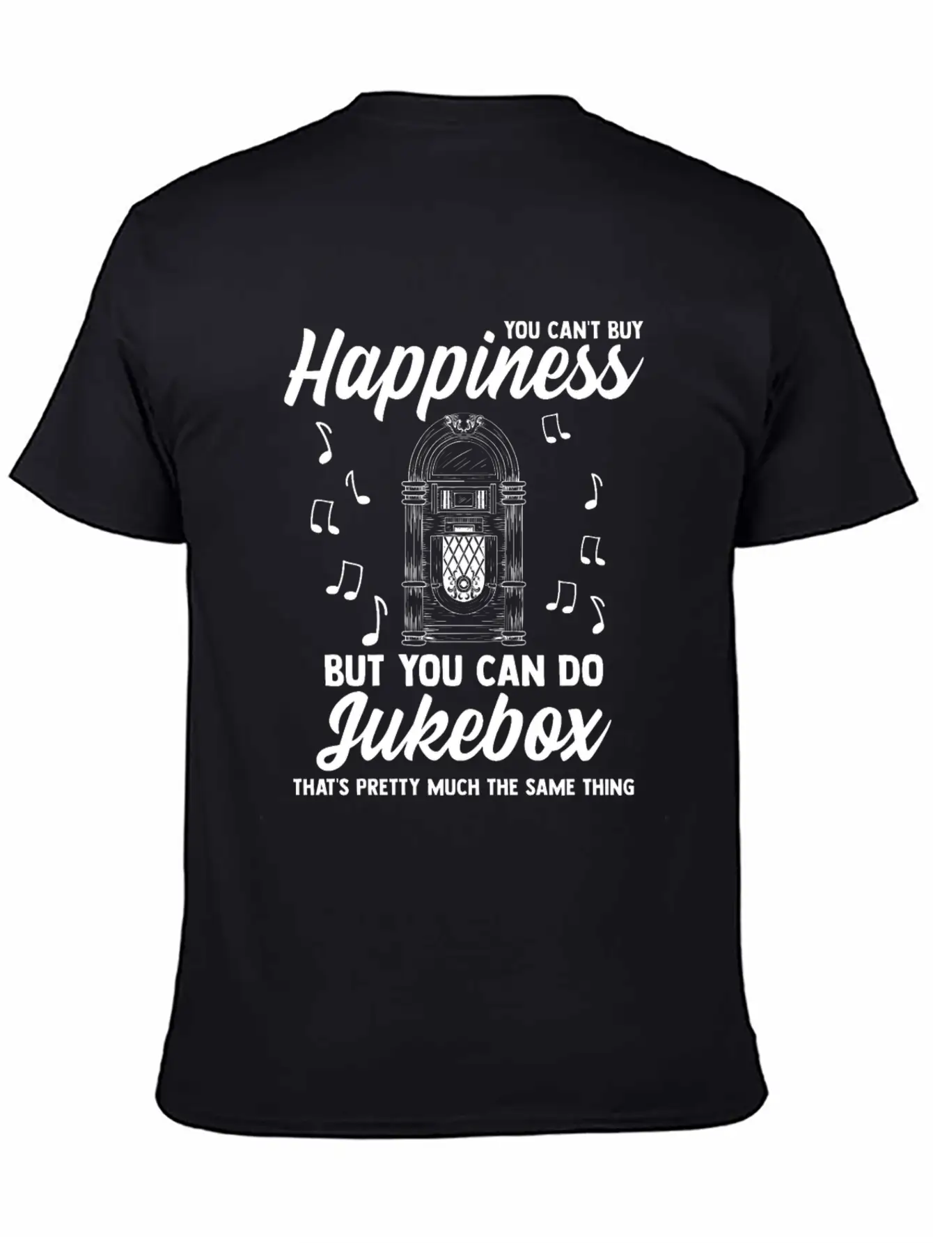 You Can't Buy Happiness But Can Do Jukebox Pretty Unisex Casual T-Shirt ��� Clean Design For Daily Comfort