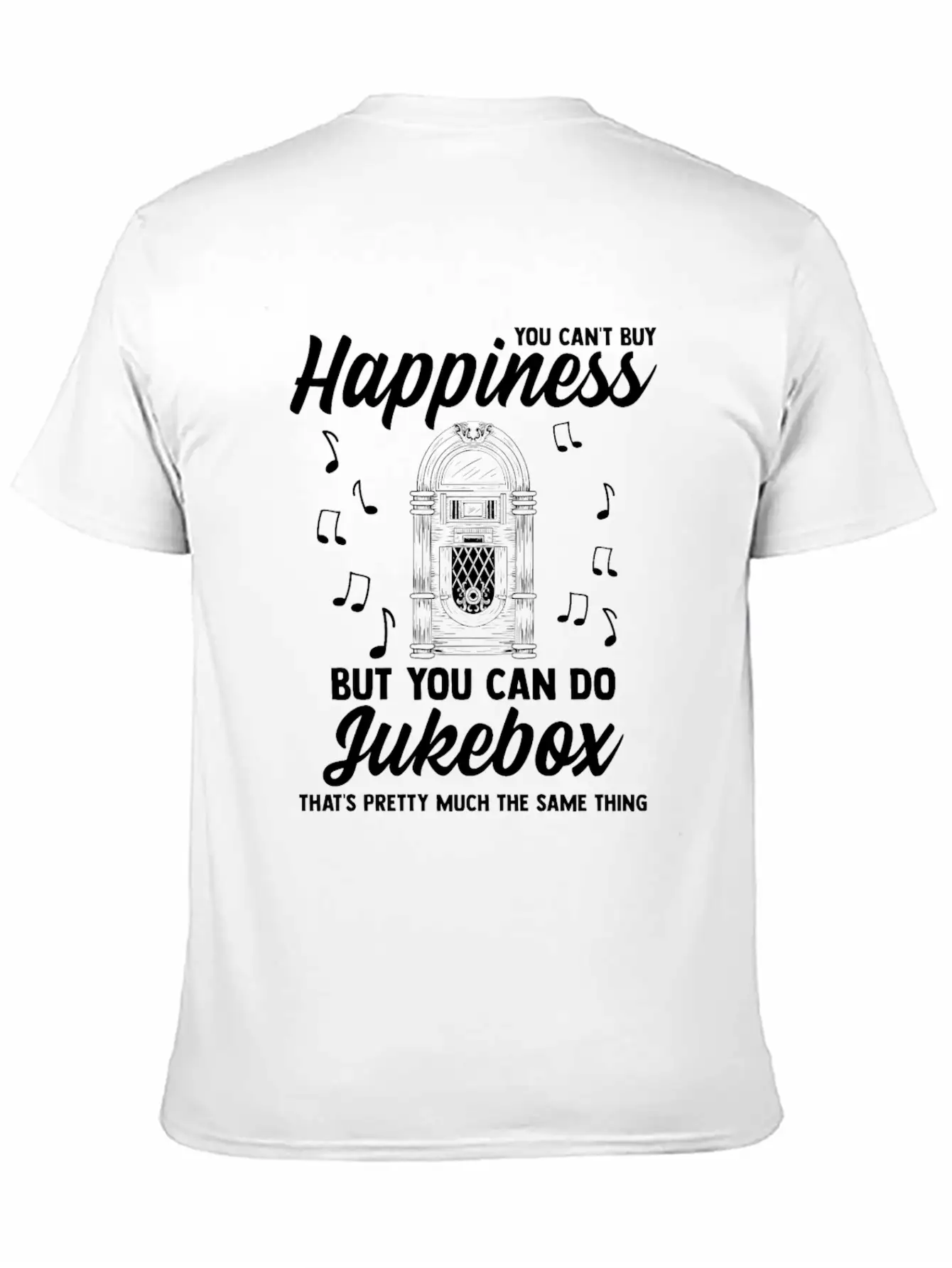 You Can't Buy Happiness But Can Do Jukebox Pretty Unisex Casual T-Shirt ��� Clean Design For Daily Comfort