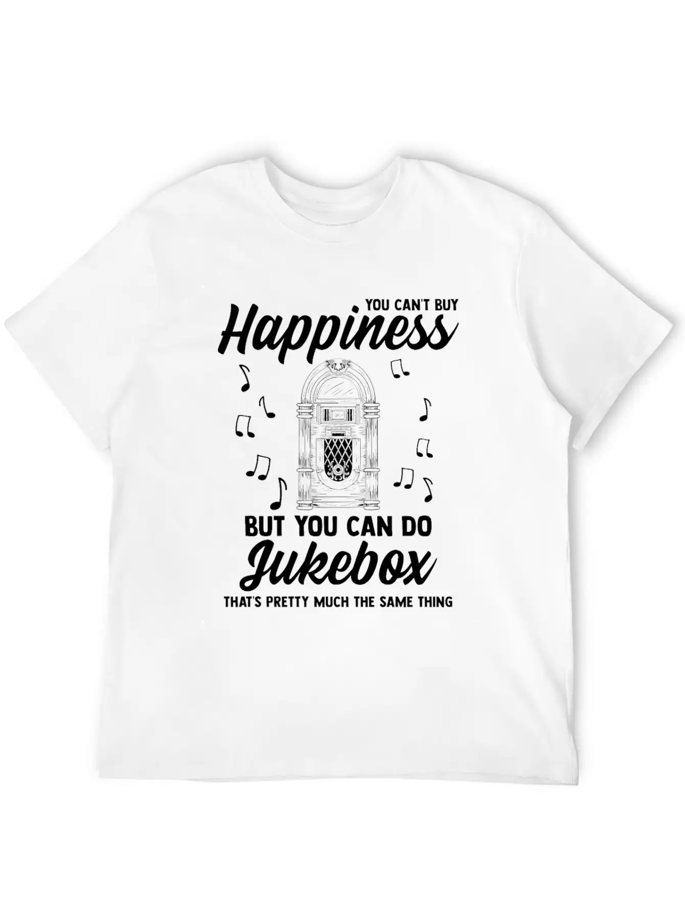 You Can't Buy Happiness But Can Do Jukebox Pretty Unisex Casual T-Shirt ��� Clean Design For Daily Comfort