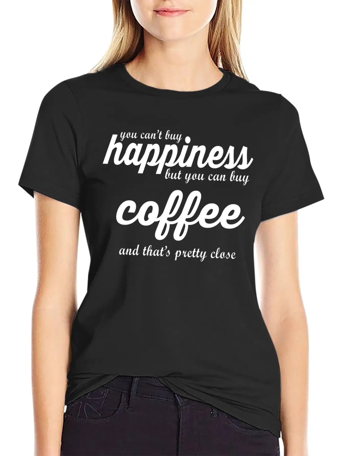 YOU CAN'T BUY HAPPINESS BUT YOU CAN BUY COFFE Essential Cotton Tee For Daily Outfits – Unisex Style
