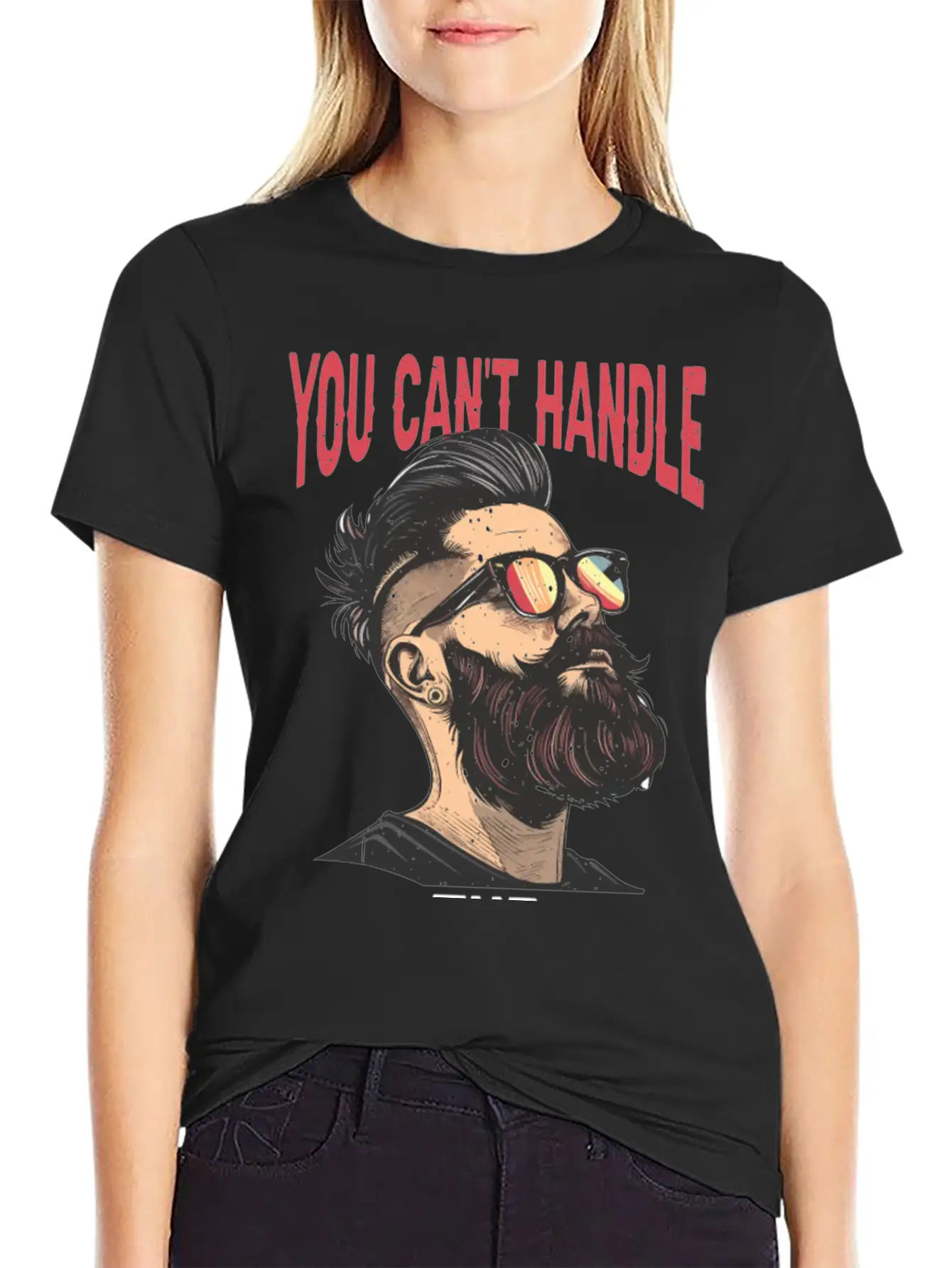 You Can't Handle The Beard 2 Comfortable Minimalist Graphic Tee – Summer Style Essential