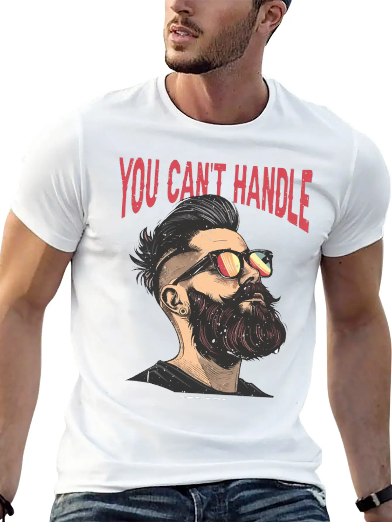 You Can't Handle The Beard 2 Comfortable Minimalist Graphic Tee – Summer Style Essential