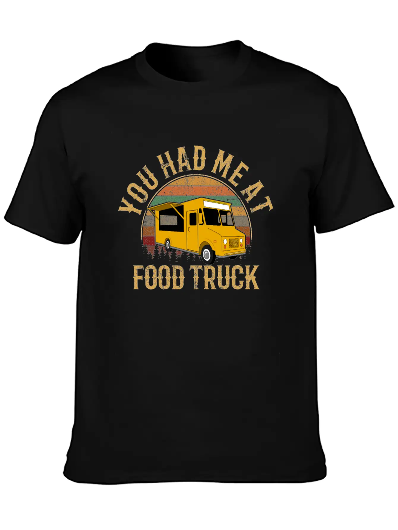 You Had Me At Food Truck, Food Truck Classic Fit Graphic Tee For Daily Comfort – Unisex Cotton Shirt