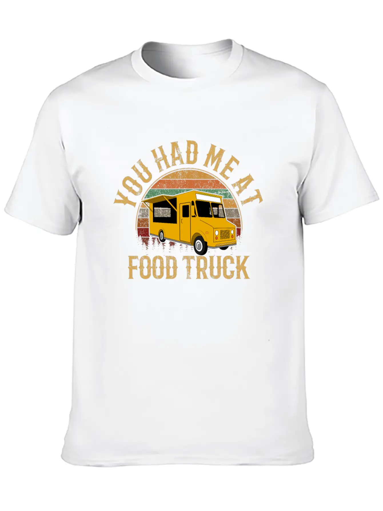 You Had Me At Food Truck, Food Truck Classic Fit Graphic Tee For Daily Comfort – Unisex Cotton Shirt