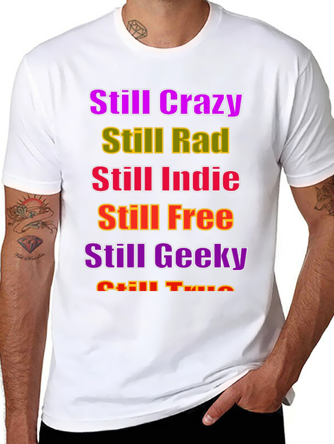 Still Crazy Rad Indie Free Geeky T-Shirt