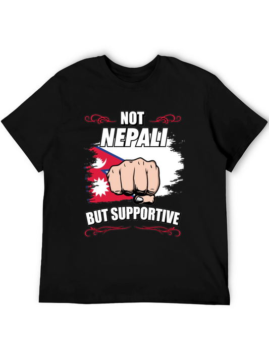 Not Nepali But Supportive T-Shirt