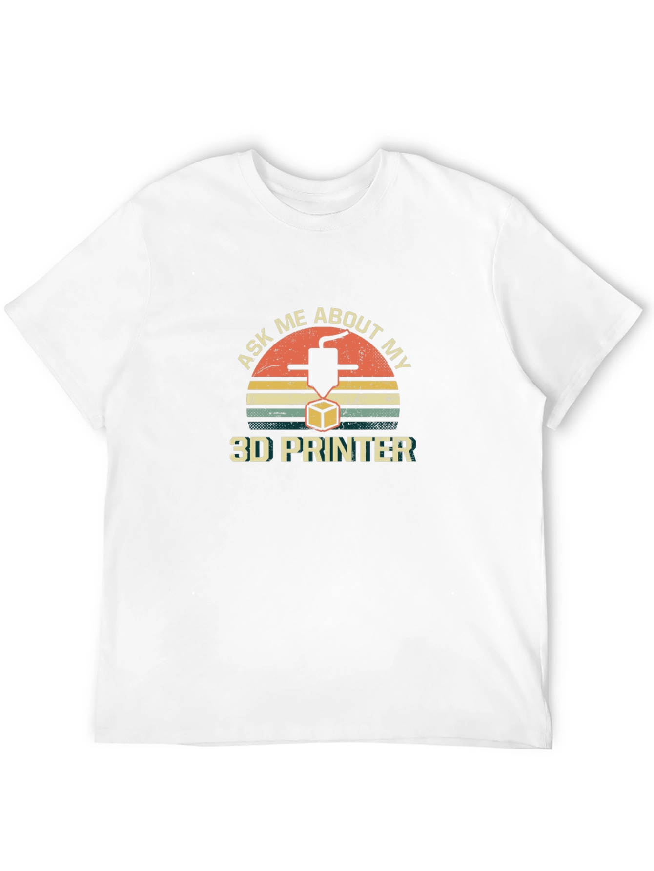 Ask Me About My 3D Printer T-Shirt