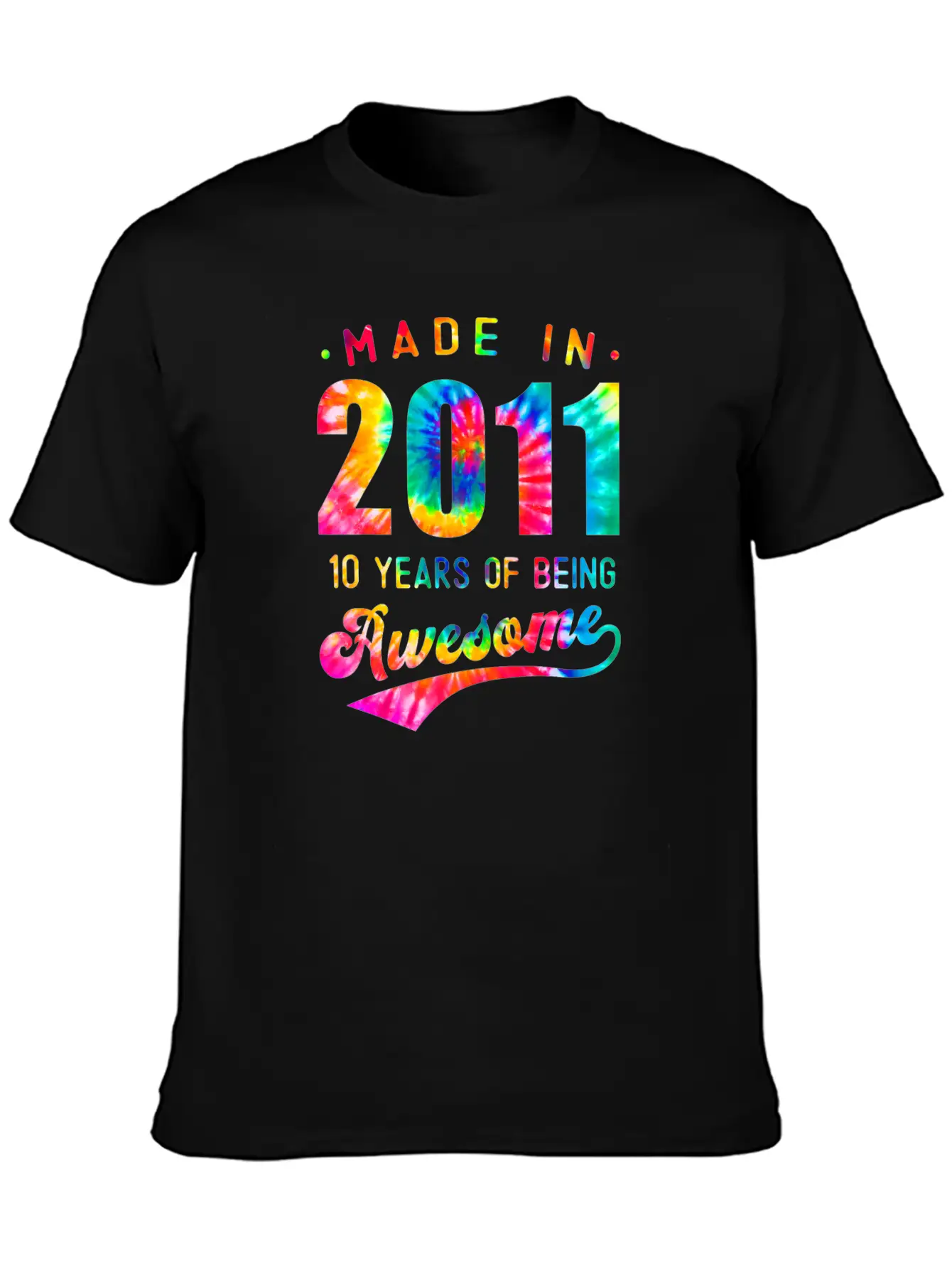 10 Jahre Alt 10. Geburtstag 2011 Tie Dye Awesome Essential Cotton Tee For Daily Outfits – Unisex Style