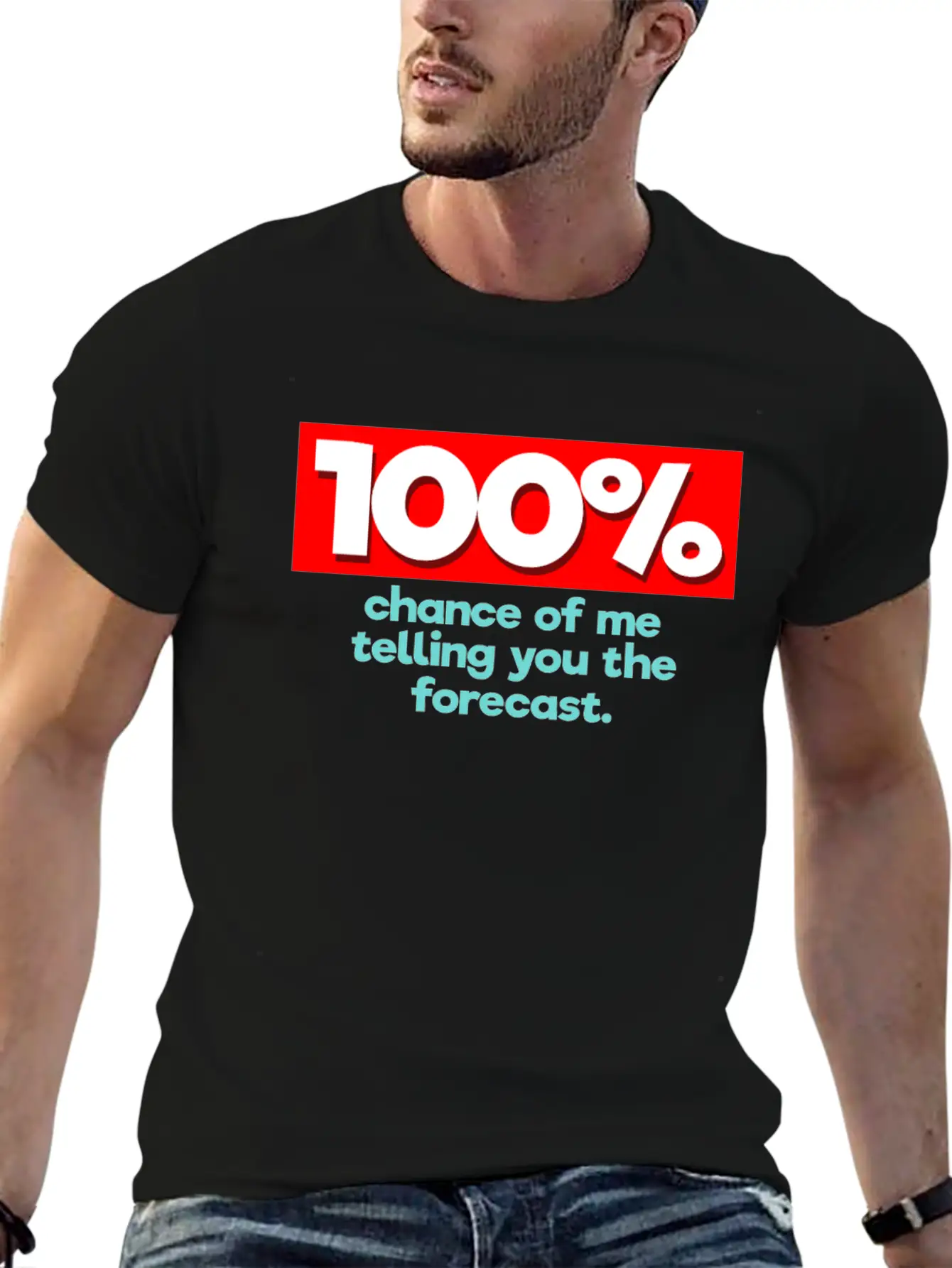 100% Chance Funny Weatherman Weather Man Lightweight Cotton T-Shirt – Daily Comfort Graphic Shirt