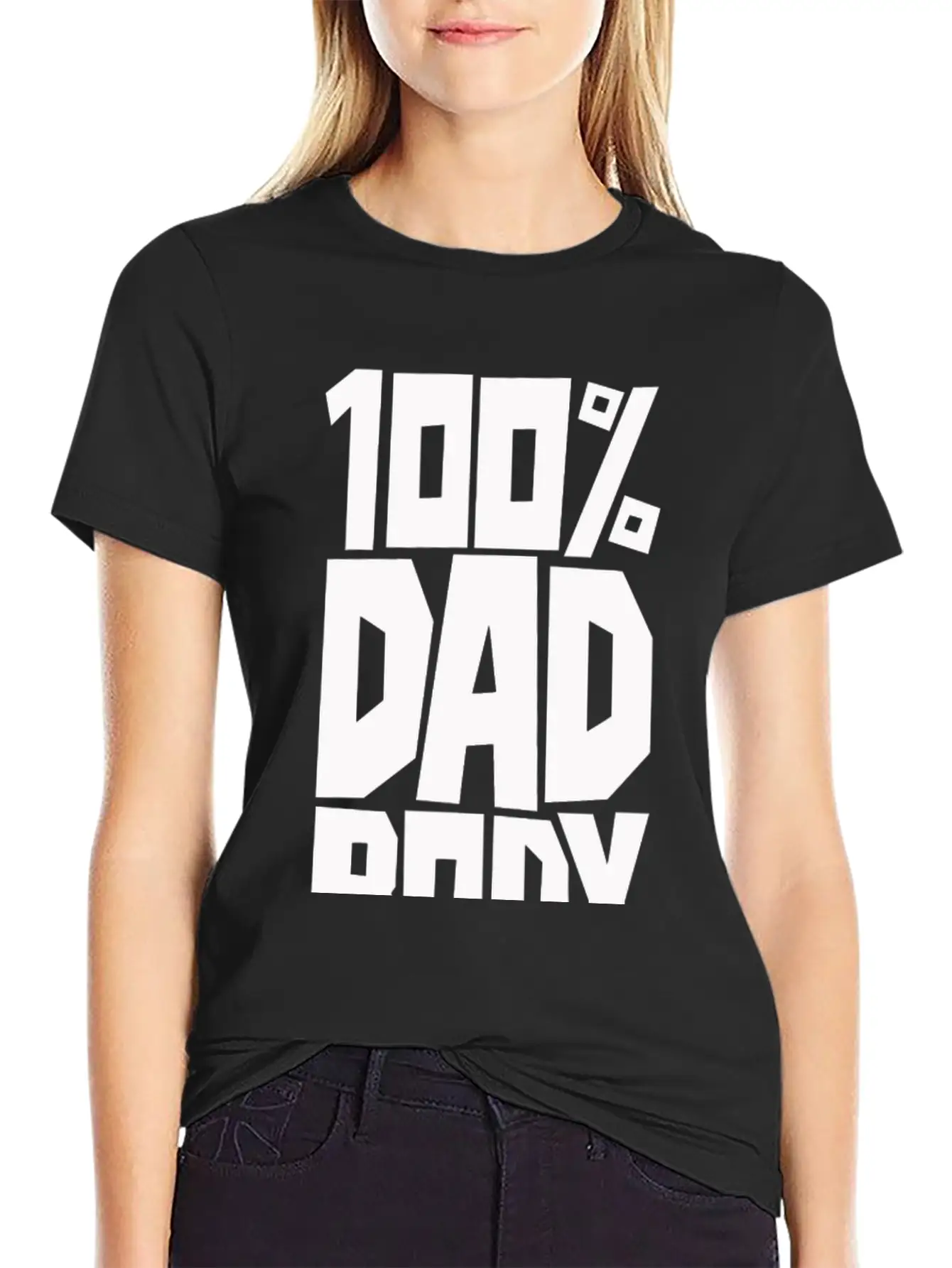 100 Dad Body Modern Fit Casual T-Shirt – Clean And Versatile Design