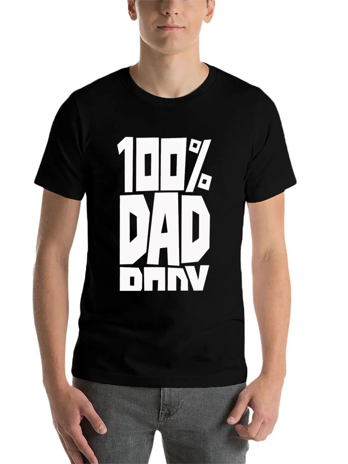 100 Dad Body Modern Fit Casual T-Shirt – Clean And Versatile Design