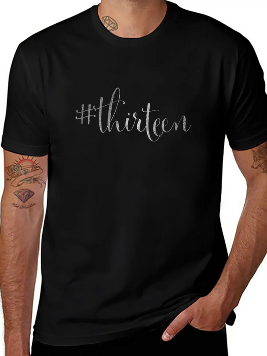 13th Birthday Silver #thirteen Hashtag Official Lightweight Cotton T-Shirt – Daily Comfort Graphic Shirt