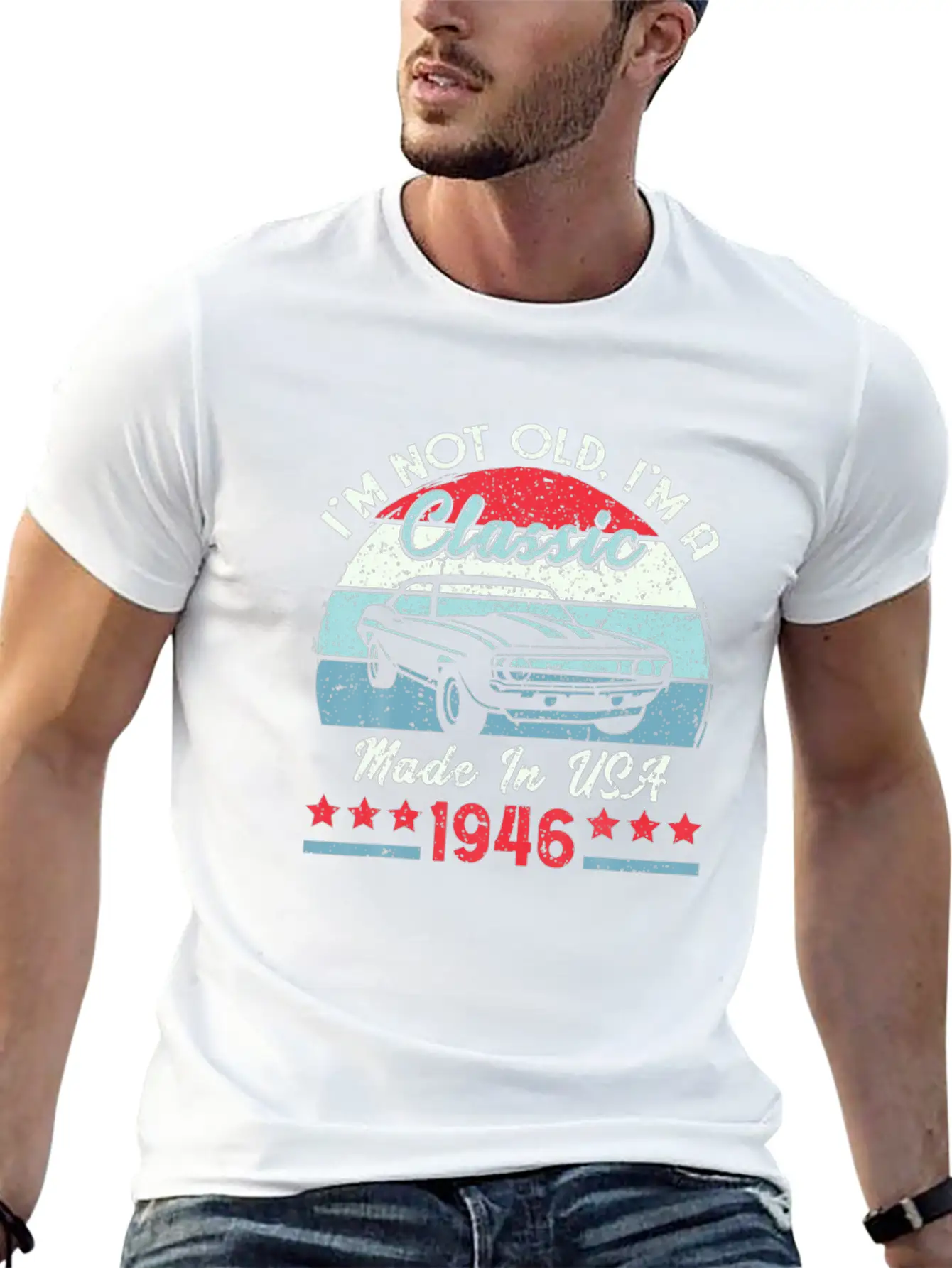 1946 Vintage USA Car Birthday Gift Im Not Old Tee Modern Fit Casual T-Shirt – Clean And Versatile Design