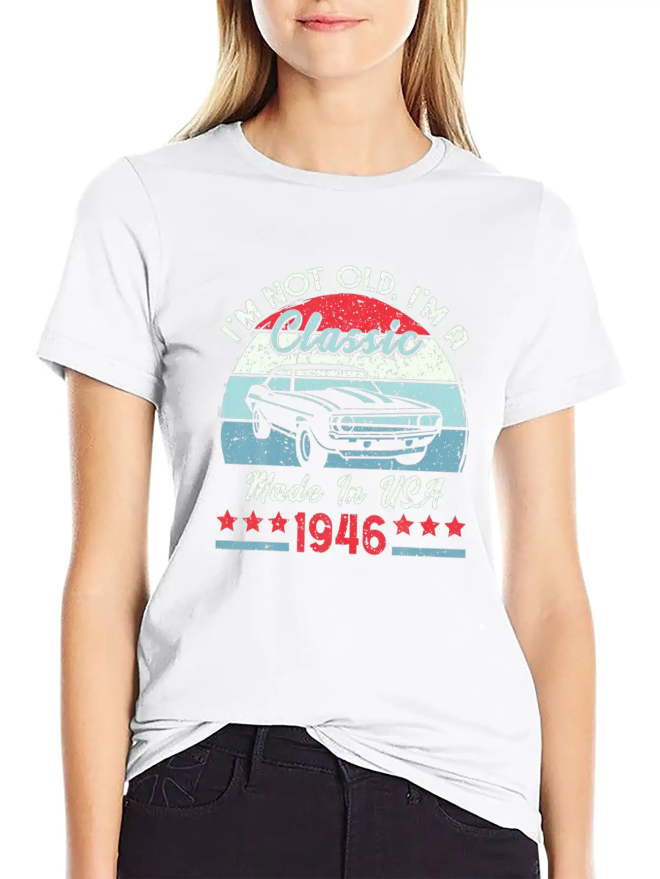 1946 Vintage USA Car Birthday Gift Im Not Old Tee Modern Fit Casual T-Shirt – Clean And Versatile Design