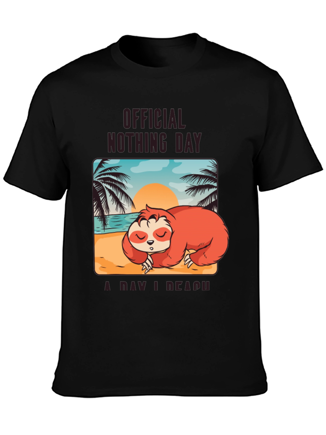 Official Nothing Day Sloth T-Shirt