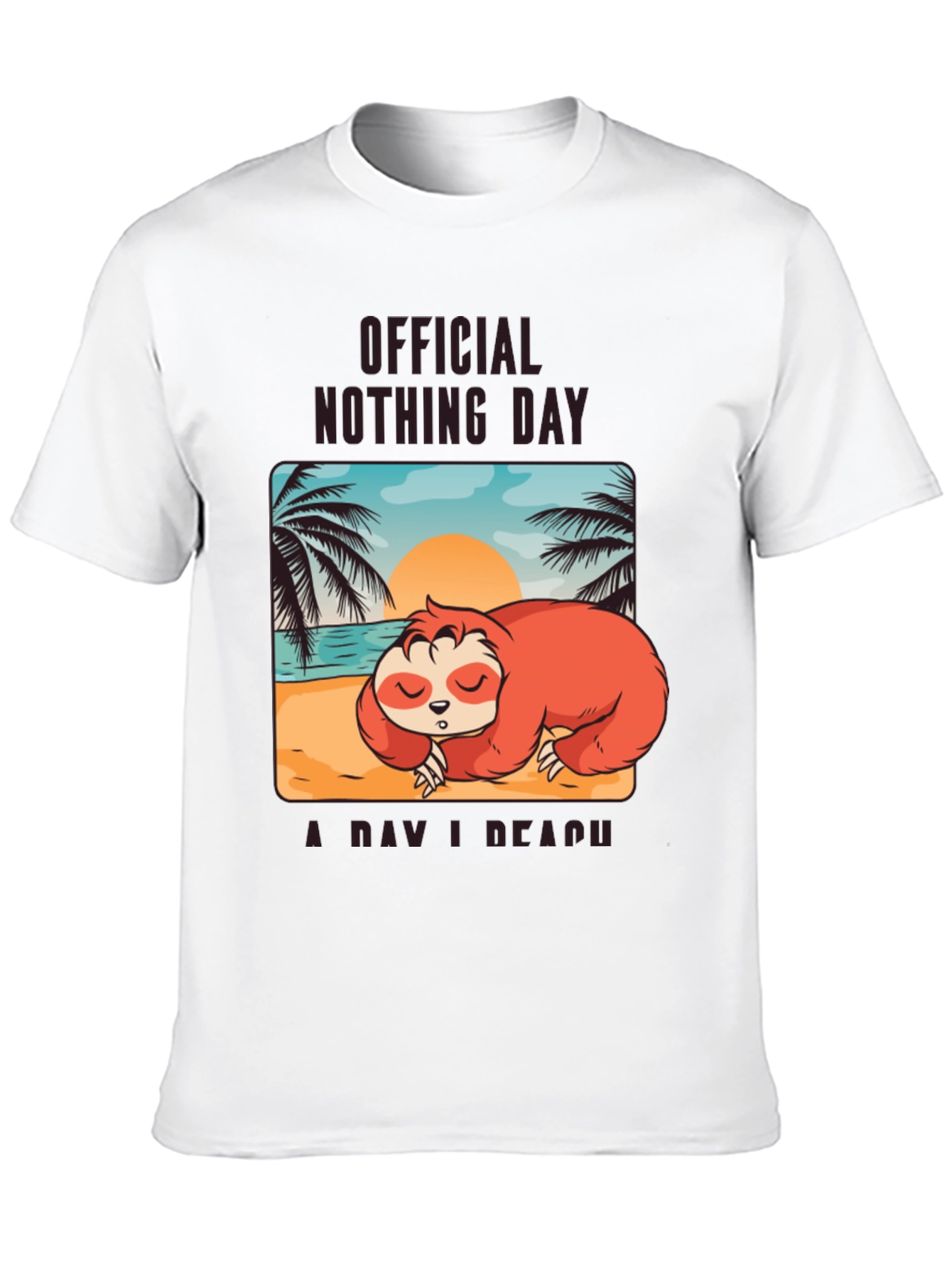 Official Nothing Day Sloth T-Shirt