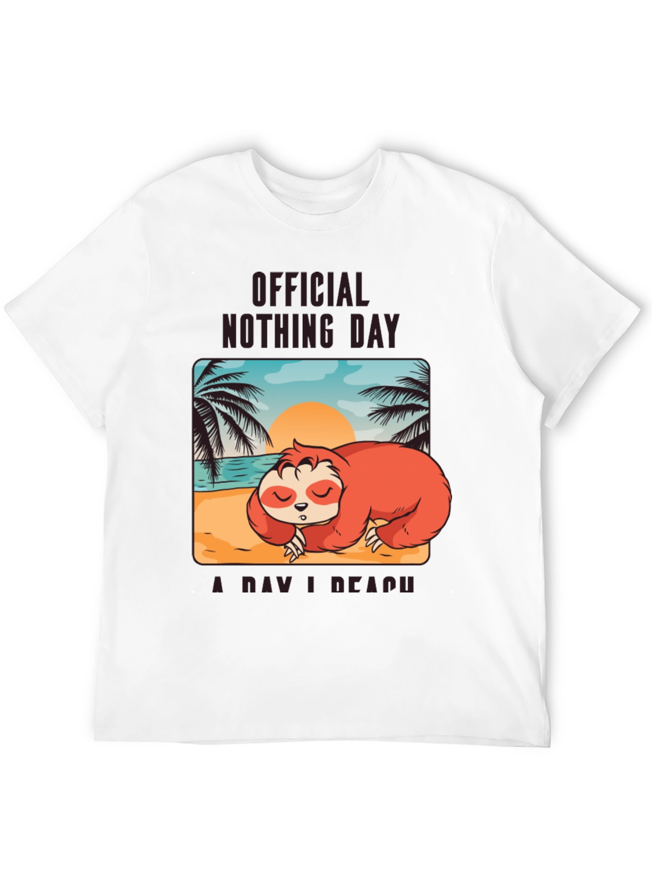 Official Nothing Day Sloth T-Shirt