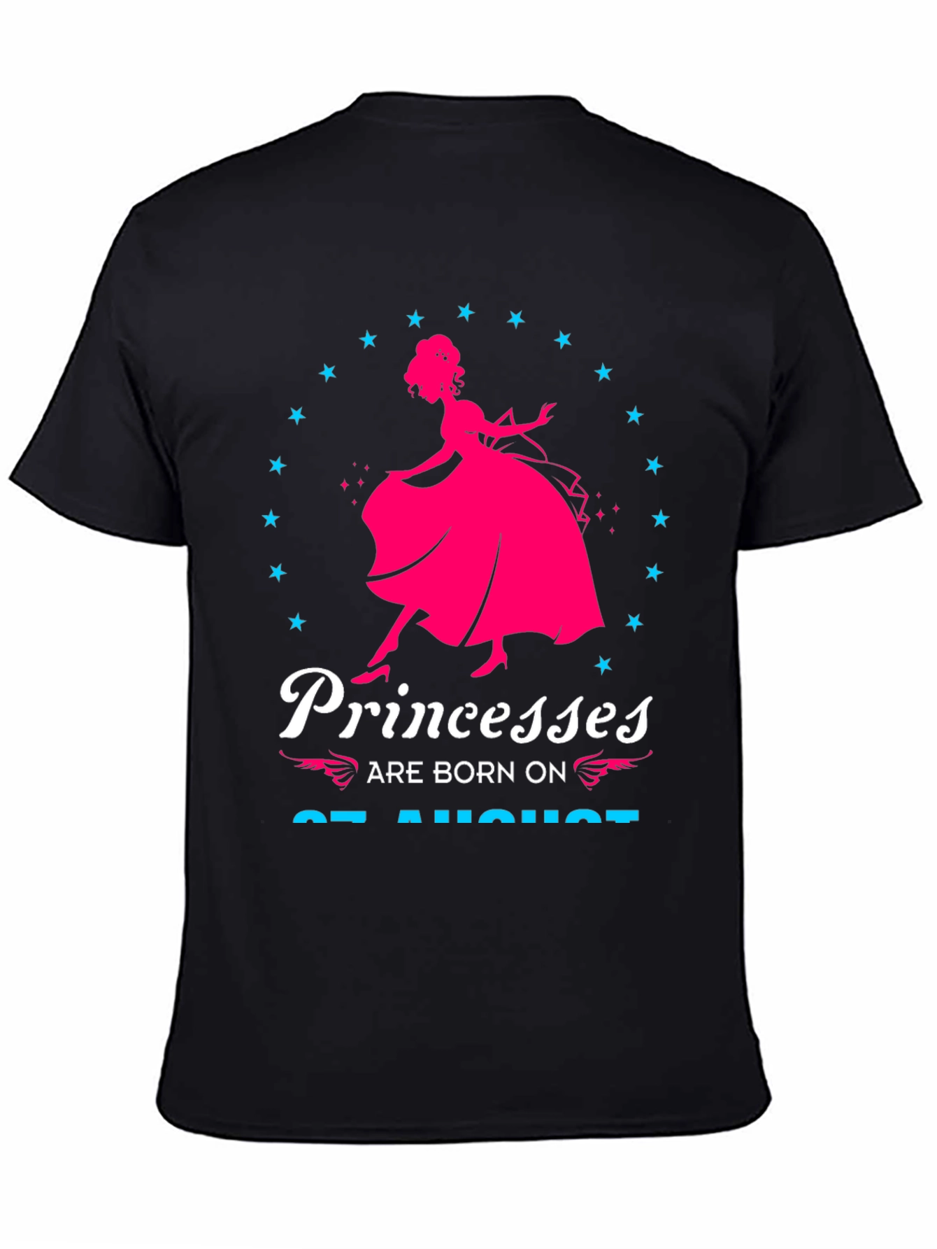 Princesses Born on August T-Shirt