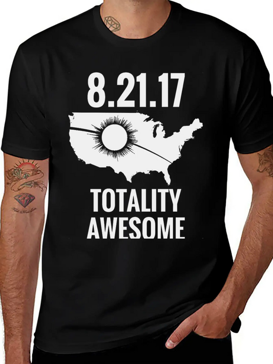 2017 Total Solar Eclipse – USA Totality Awesome Stylish Everyday T-Shirt – Unisex Basic Cotton Tee