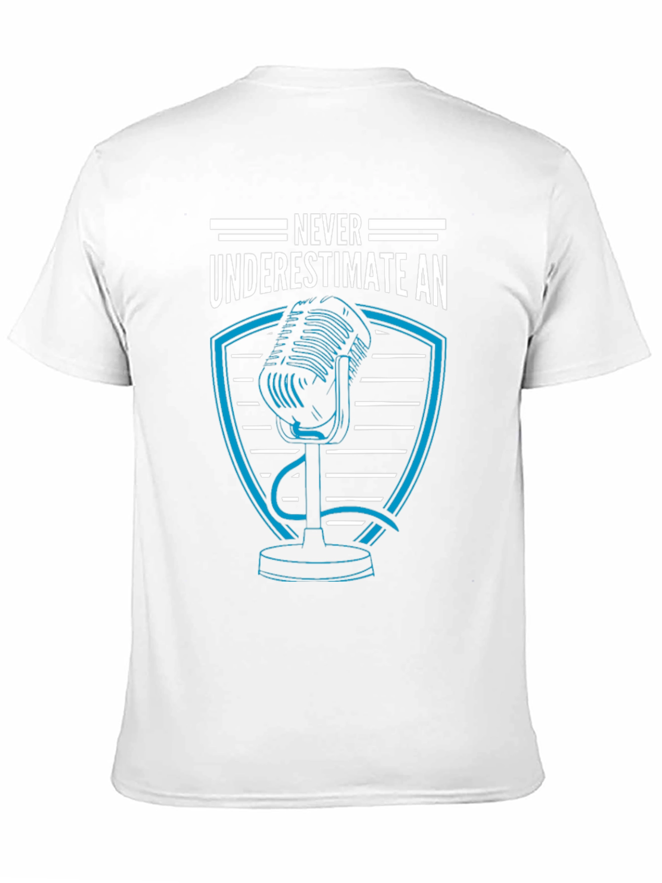 Never Underestimate Podcaster T-Shirt