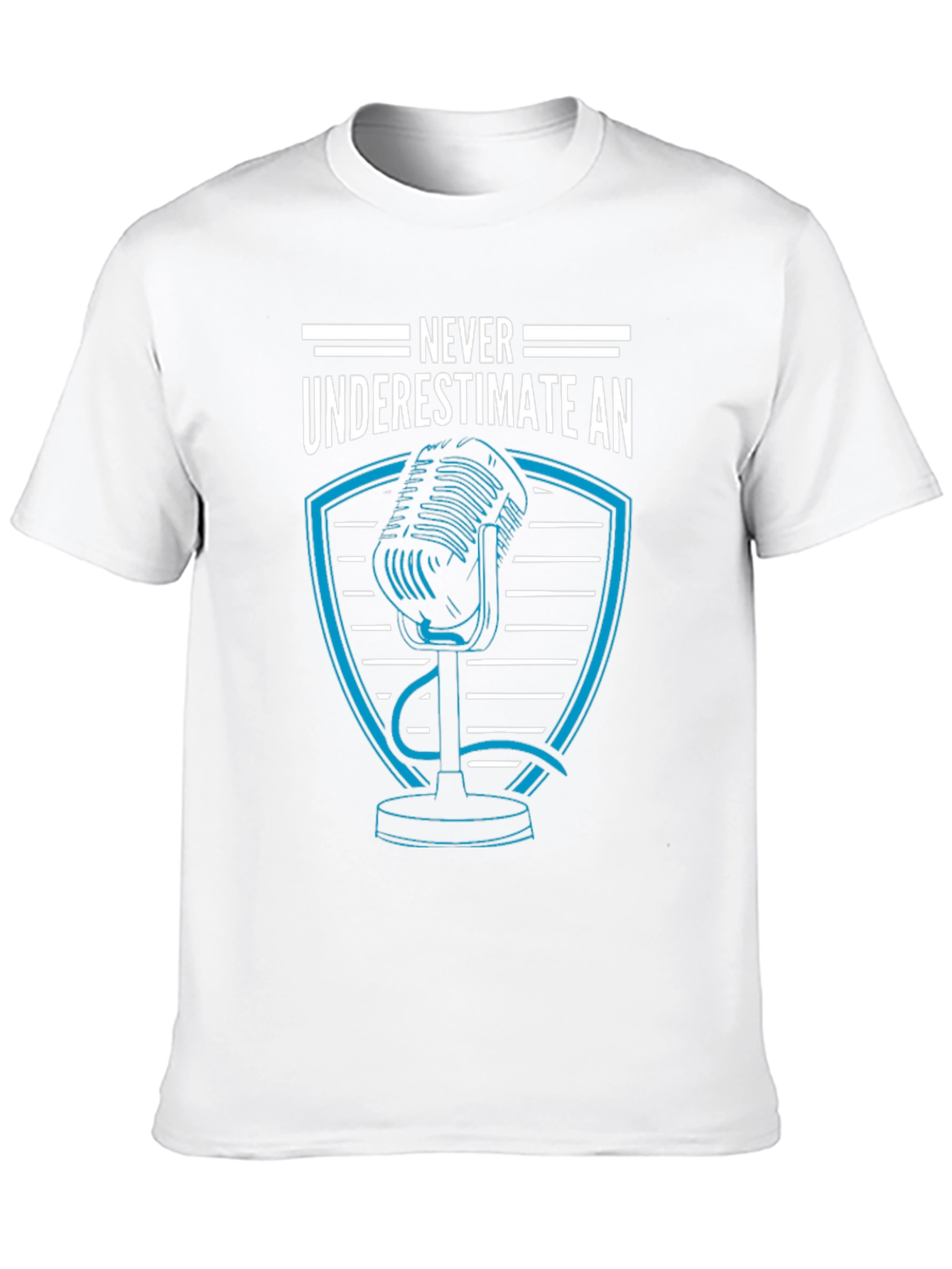 Never Underestimate Podcaster T-Shirt