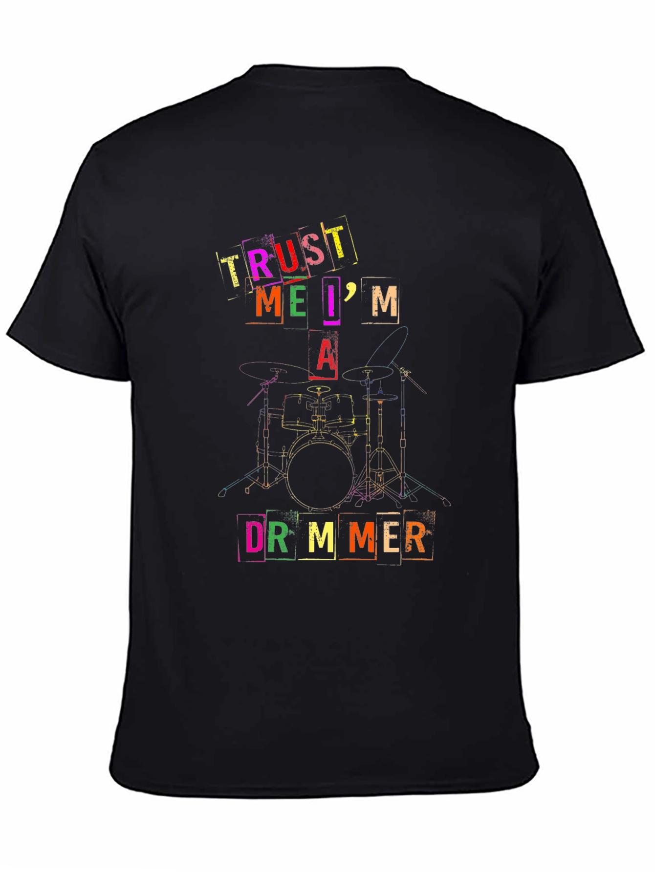 Trust Me Im A Drummer Black T-Shirt