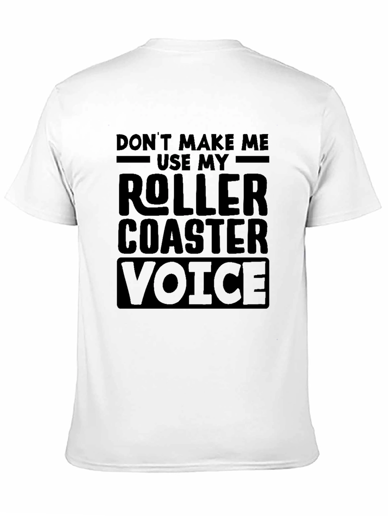 Roller Coaster Voice T-Shirt Funny Theme Park Apparel