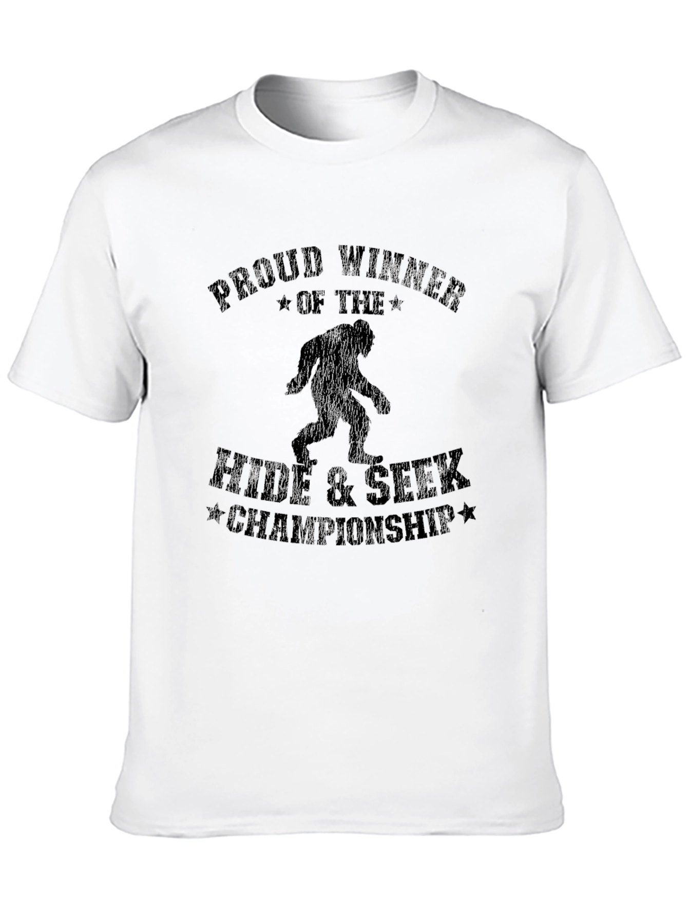 Proud Winner Hide & Seek Champ Bigfoot T-Shirt