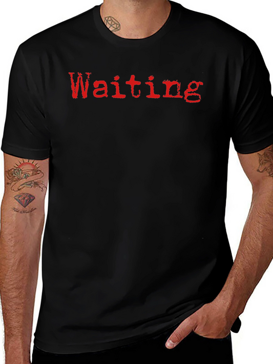 Waiting T-Shirt - Red Grunge Text on Black