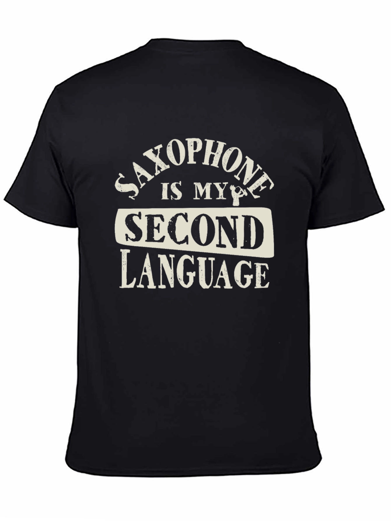 Saxophone is My Second Language Graphic T-Shirt