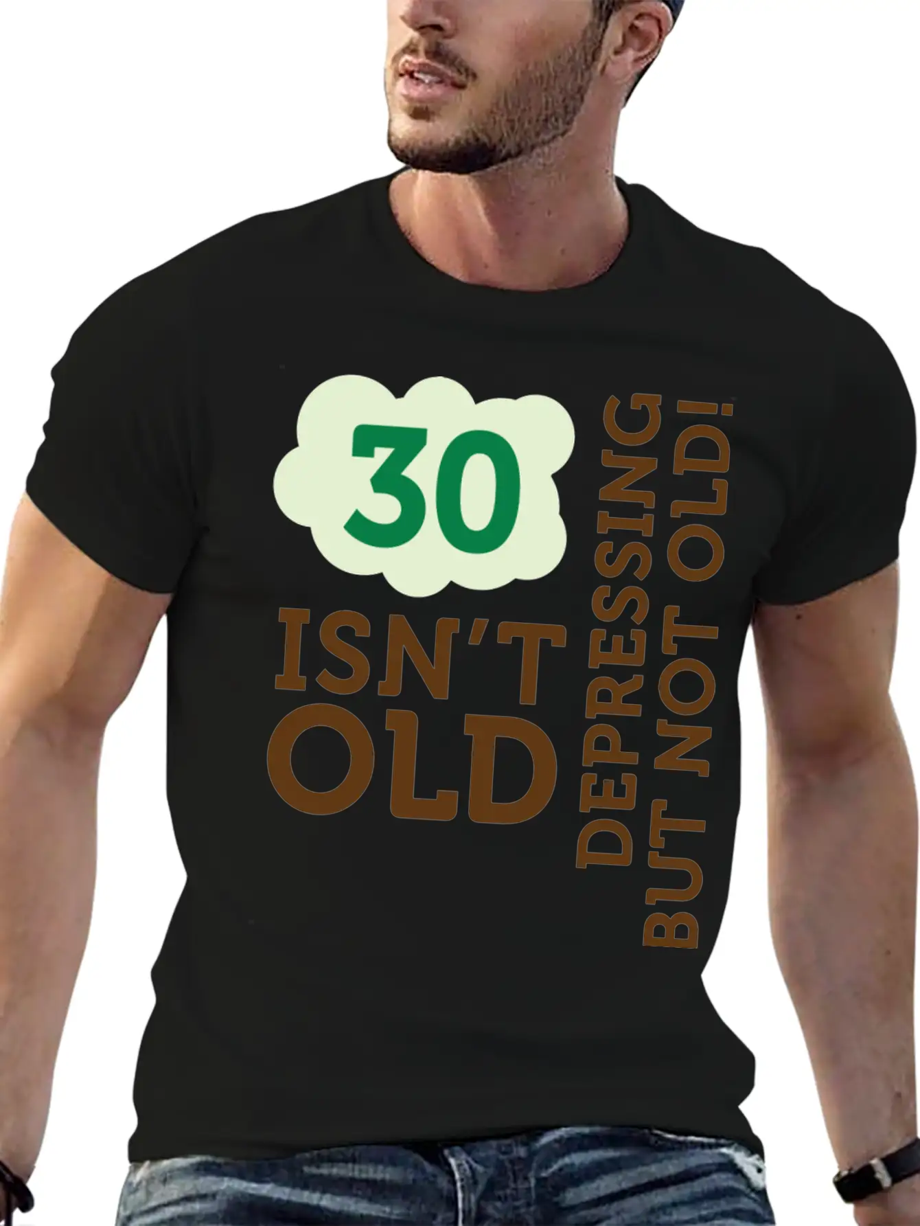 30 Is Not Old. Depressing, But Not Old! Unisex Casual T-Shirt – Clean Design For Daily Comfort