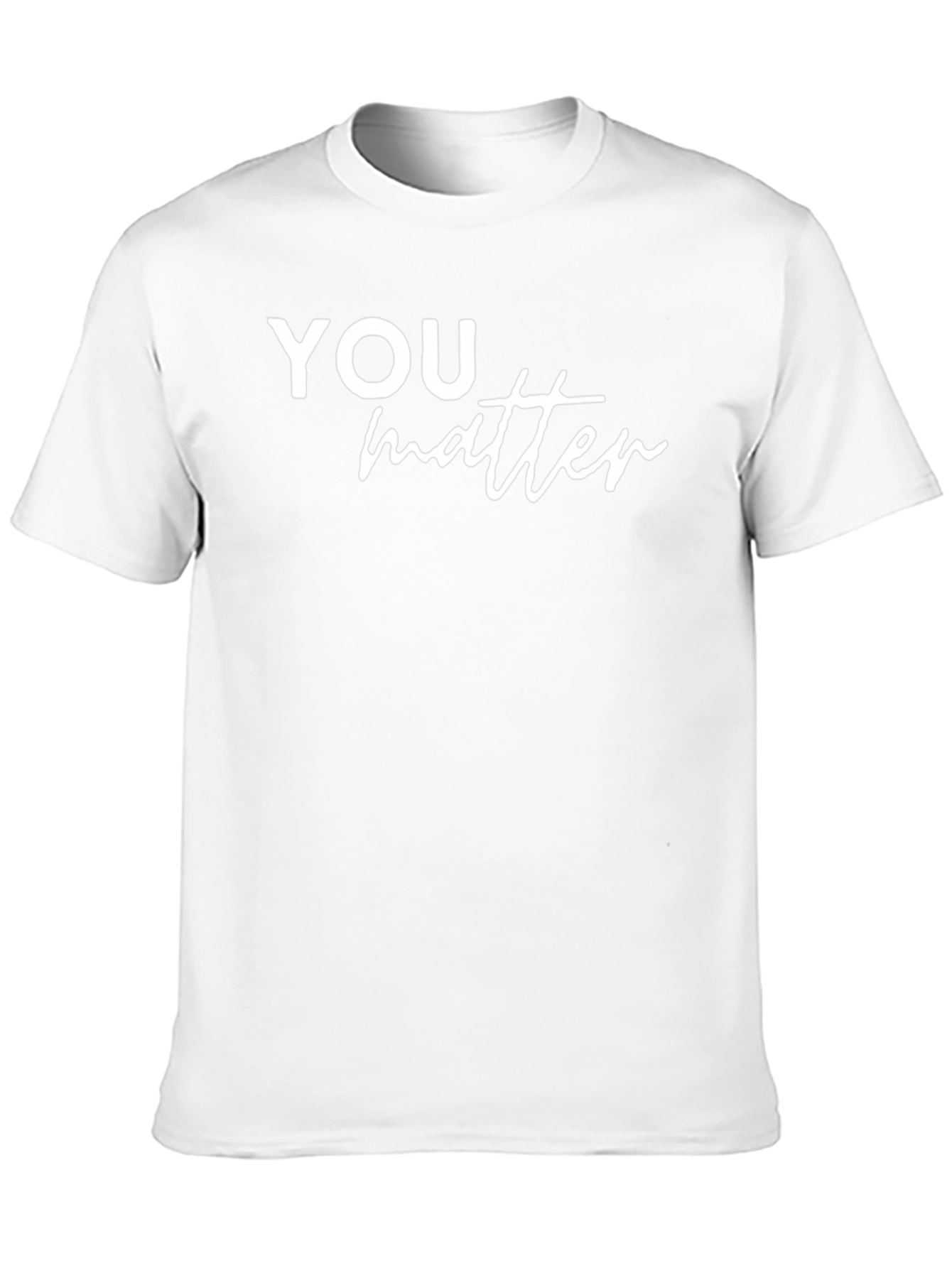 You Matter Graphic Tee - Soft Cotton Comfort