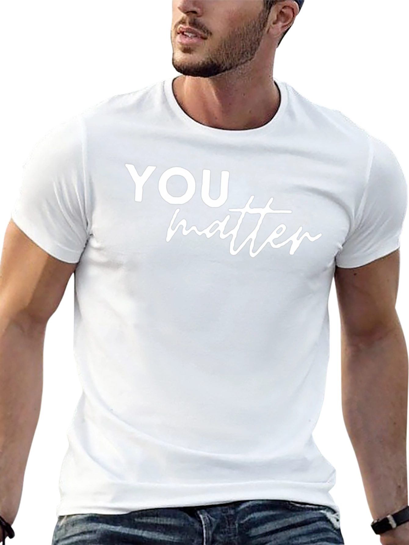 You Matter Graphic Tee - Soft Cotton Comfort