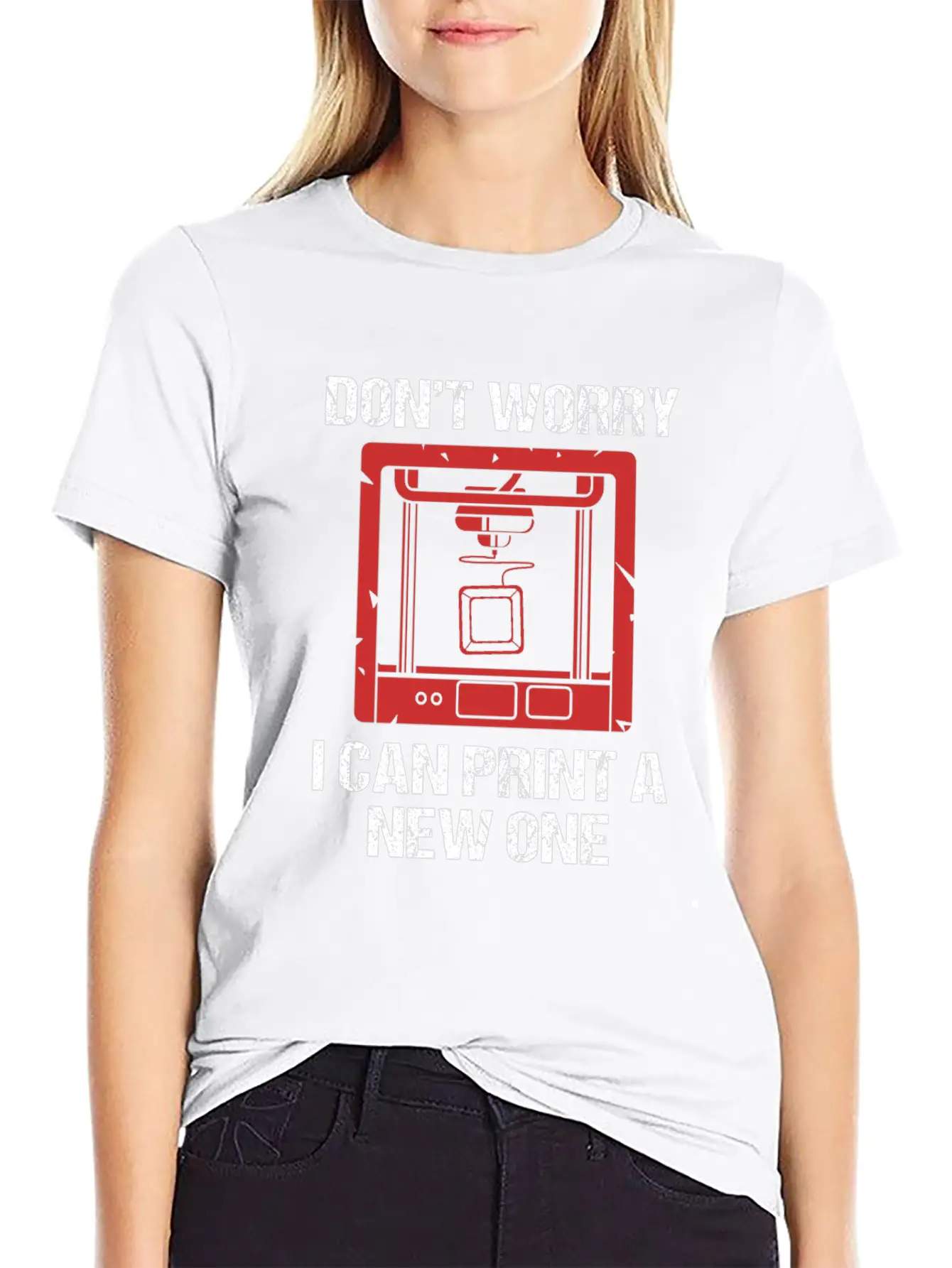 3D Printing Dont Worry I Can Print A New One Soft Cotton Short Sleeve Tee – Unisex Wardrobe Staple