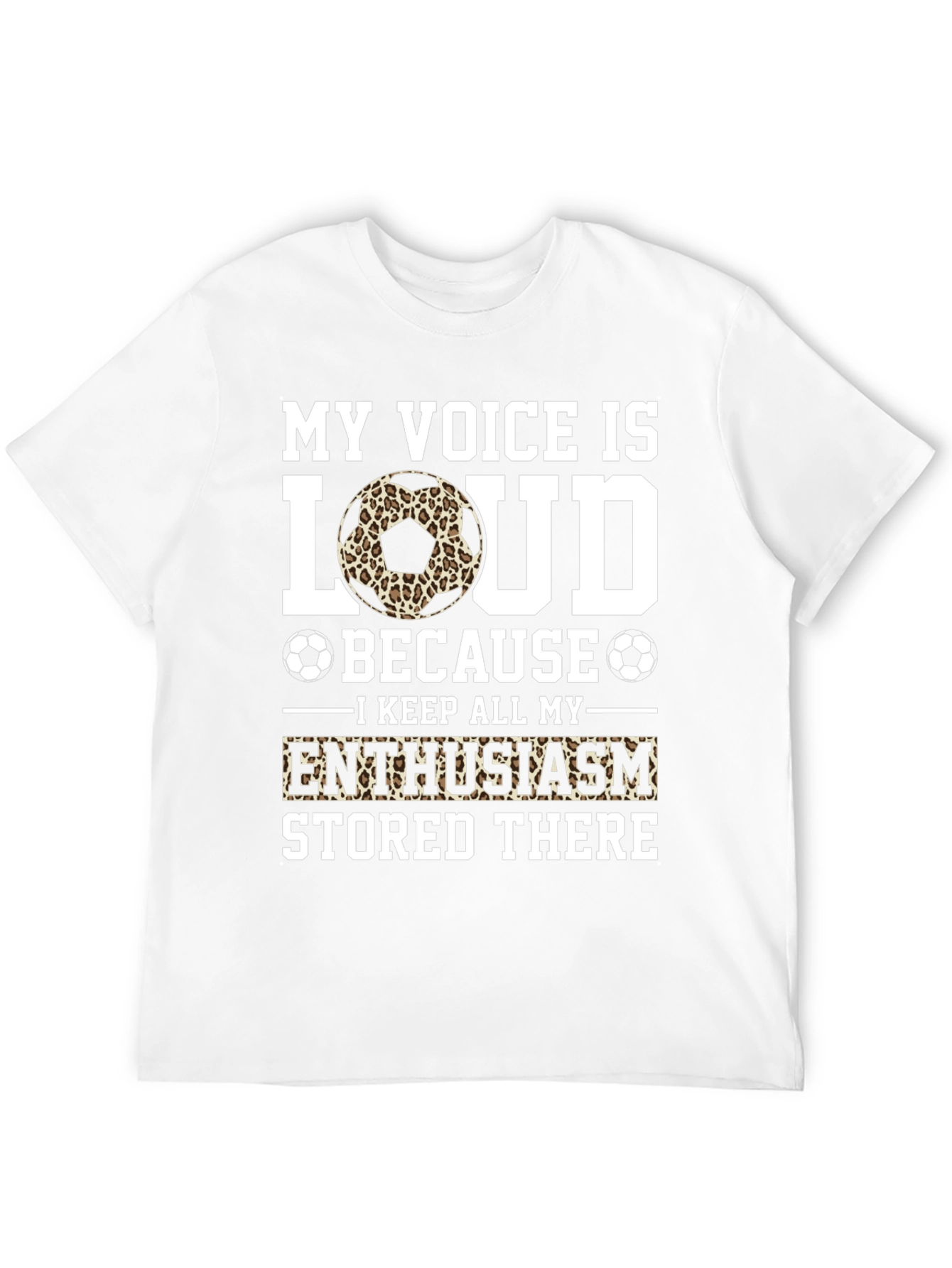 My Voice is Loud Soccer Fan T-Shirt